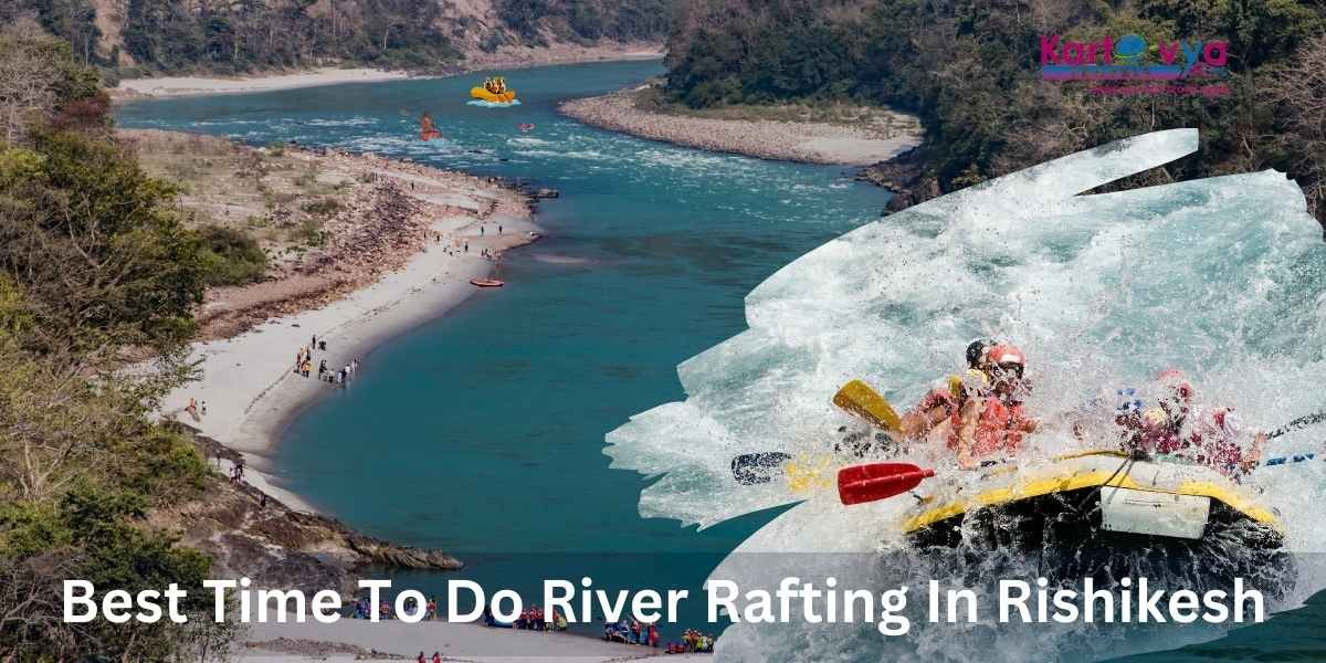 Best Time To Do River Rafting In Rishikesh